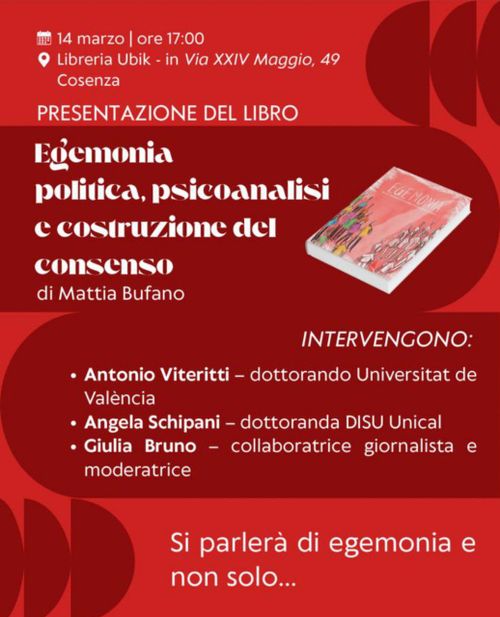 Egemonia politica, psicoanalisi e costruzione del consenso