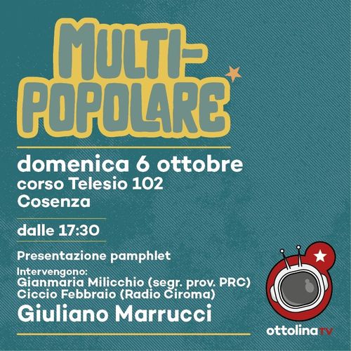 Presentazione del libro "Riscossa Popolare - Analisi, storia e critica per un progetto di azione politica” di Giuliano Marrucci