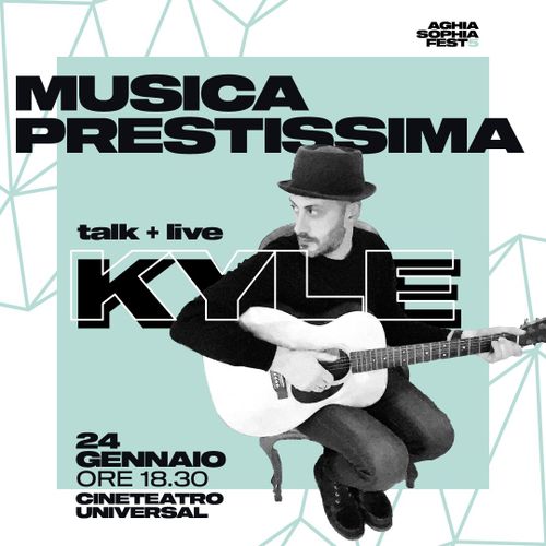 MUSICA PRESTISSIMA. Kyle live e talk w/ Giacomo Triglia