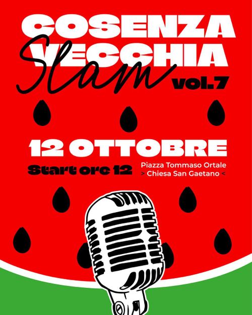 Cosenza Vecchia Slam Vol.7
