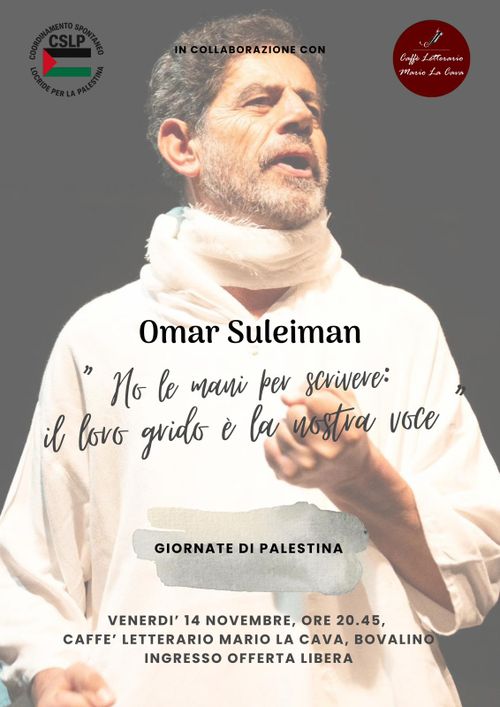 Giornate di Palestina. "Ho le mani per scrivere: il loro grido è la nostra voce"