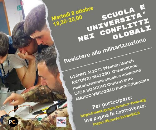 SCUOLA E UNIVERSITA' NEI CONFLITTI GLOBALI - RESISTERE ALLA MILITARIZZAZIONE