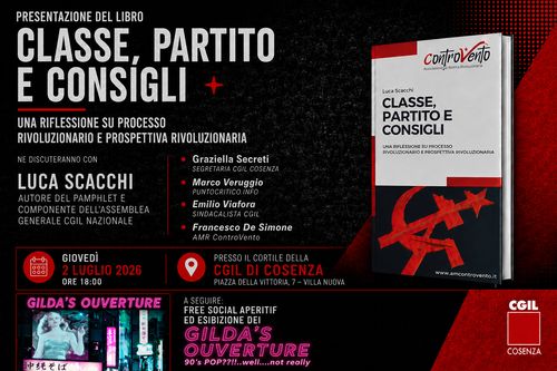 Presentazione Libro "Classe, Partito e Consigli" + Concerto Gilda'Ouverture