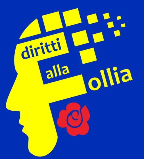 DIRITTI ALLA FOLLIA - Raccolta firme