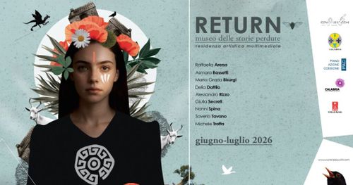 "RETURN - Museo delle cose perdute" - Residenza artistica multimediale