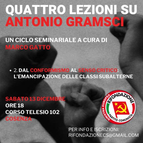 Secondo seminario su Antonio Gramsci a cura di Marco Gatto e del PRC