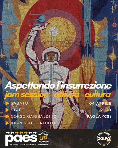 PAESUP - Aspettando l'insurrezione (Jam Session)