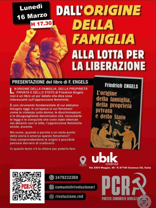 Presentazione del libro "L'origine della famiglia, della proprietà privata e dello Stato" di F. Engels, edizione a cura del Partito Comunista Rivoluzionario (PRC)