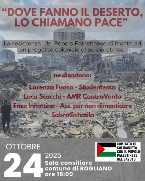 Dove fanno il deserto, la chiamano pace
